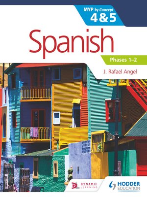 cover image of Spanish for the IB MYP 4&5 Phases 1-2